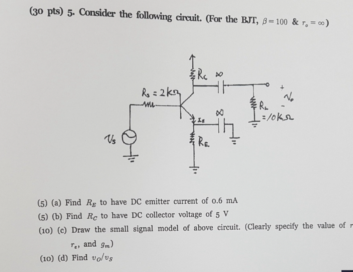 ( 3 0 pts ) 5 . Consider the following circuit. (