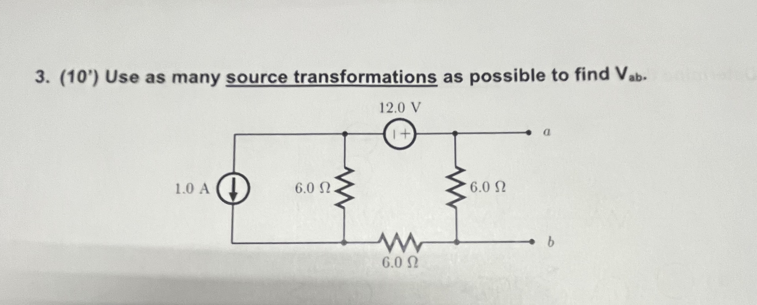 ( 1 0 ' ) Use as many source transformations as