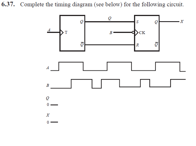 6 . 3 7 . Complete the timing diagram ( see below