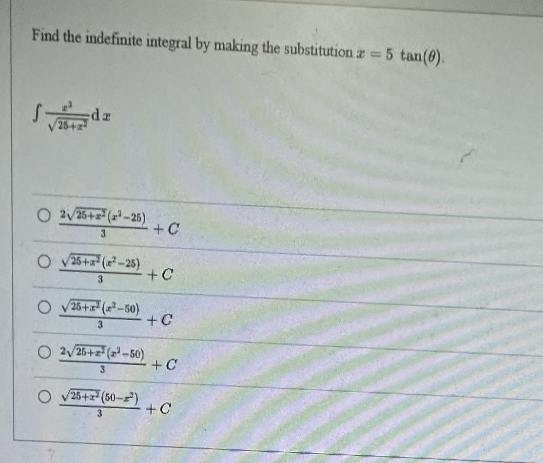Find the indefinite integral by making the
