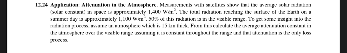 1 2 . 2 4 Application: Attenuation in the