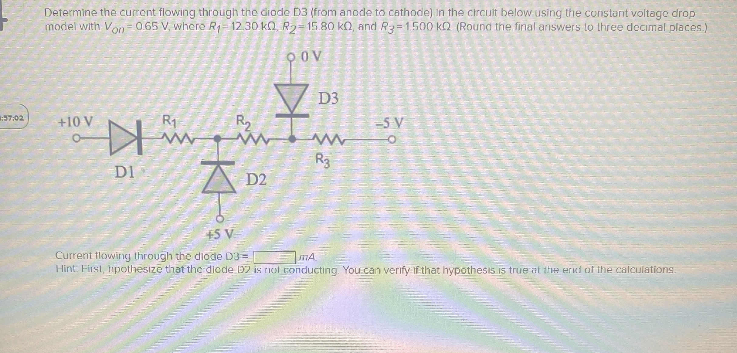 Determine the current flowing through the diode D