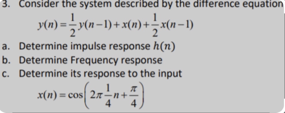 Consider the system described by the difference