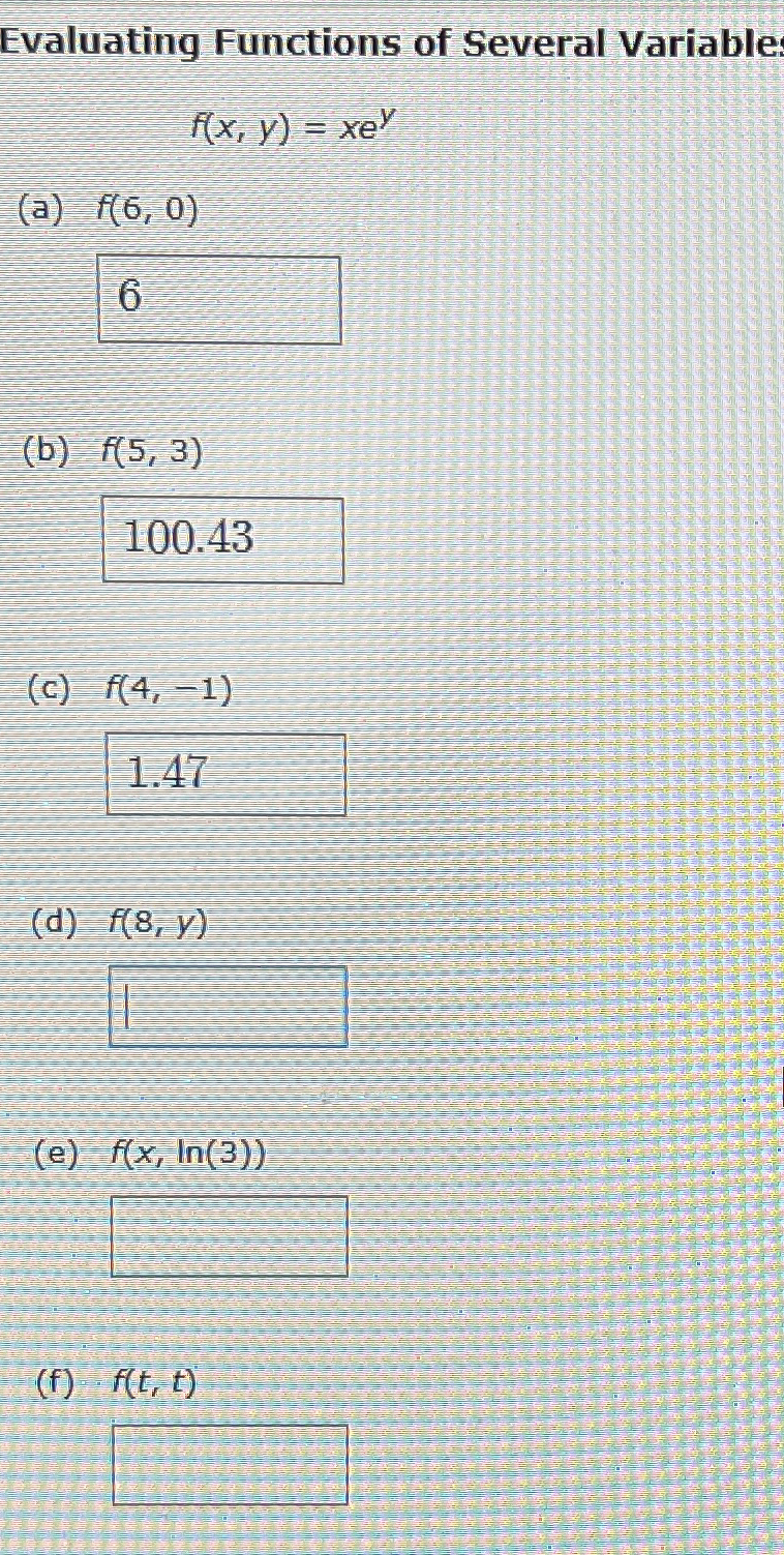 Evaluating Functions of Several Variable: f ( x ,