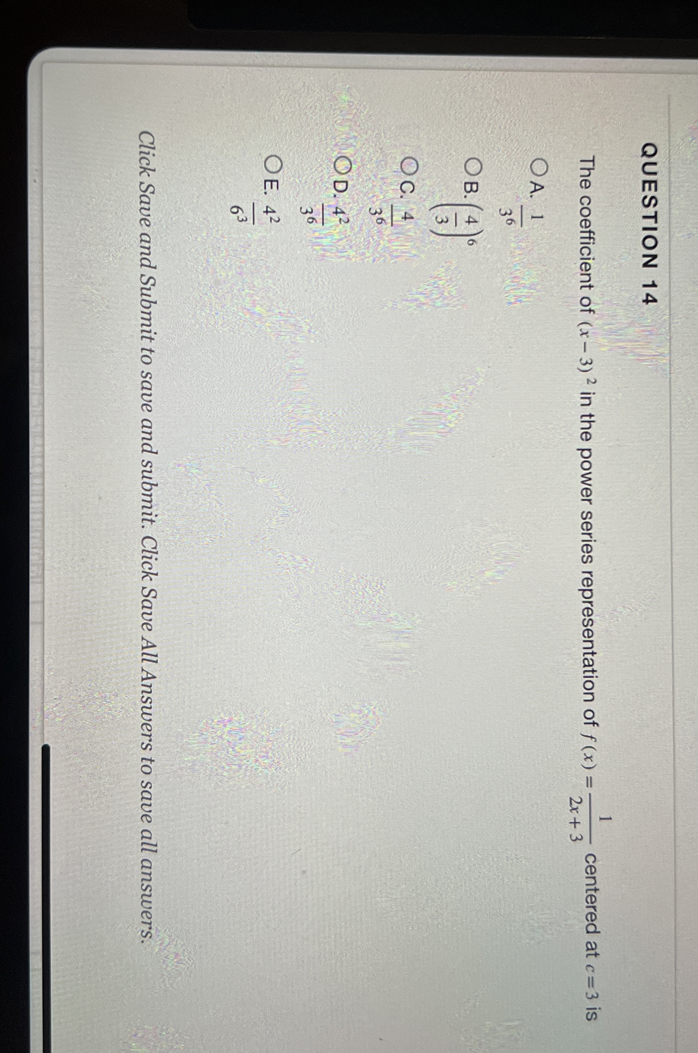QUESTION 1 4 The coefficient of ( x - 3 ) 2 in