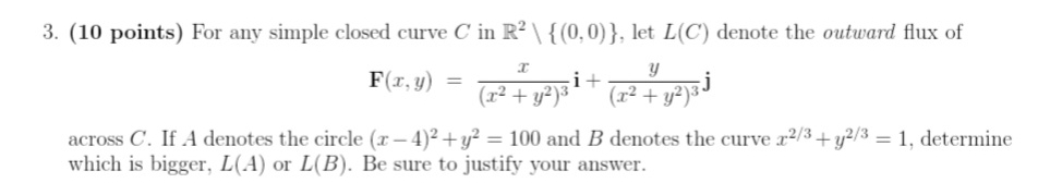 ( 1 0 points ) For any simple closed curve C in R