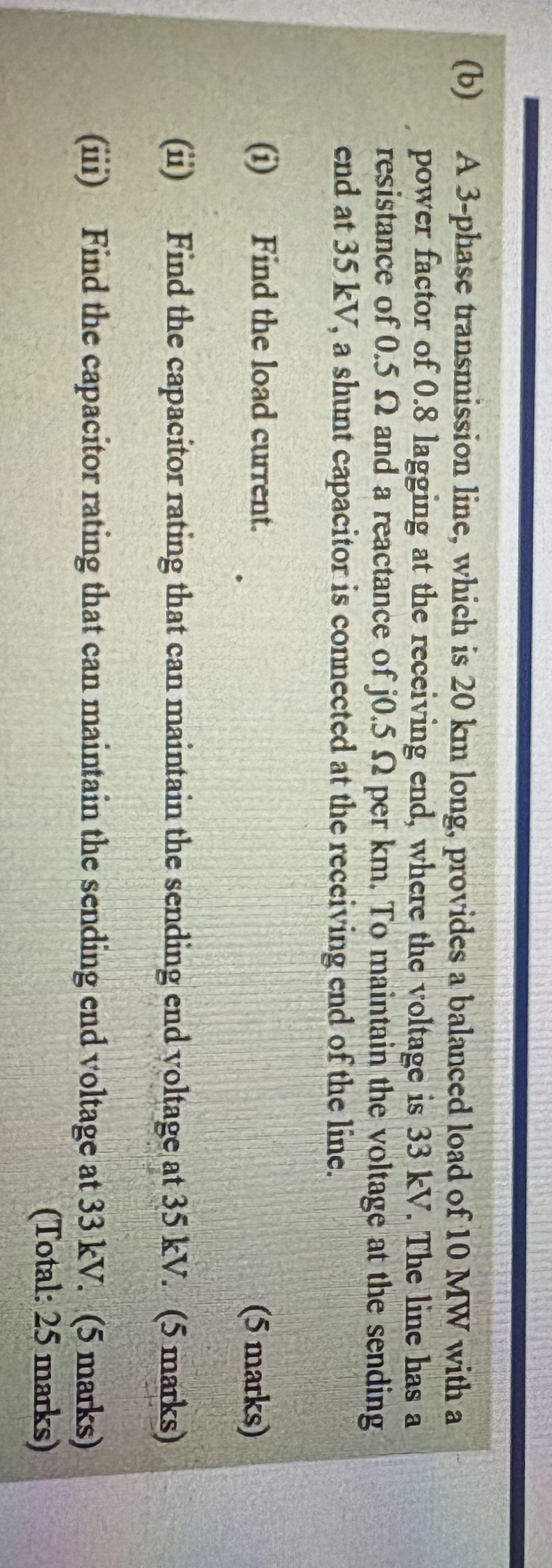 ( b ) A 3 - phase transmission line, which is 2 0