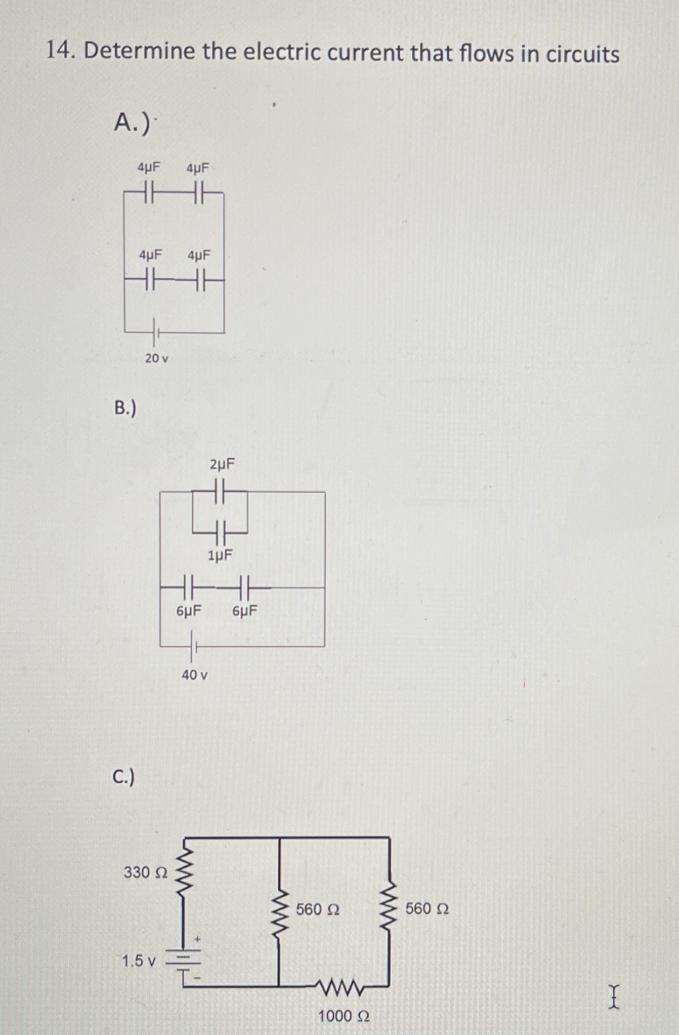 Determine the electric current that flows in