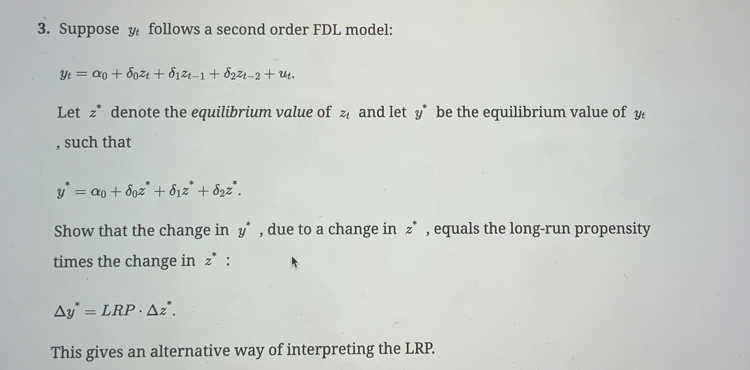 Suppose y t follows a second order FDL model: y t