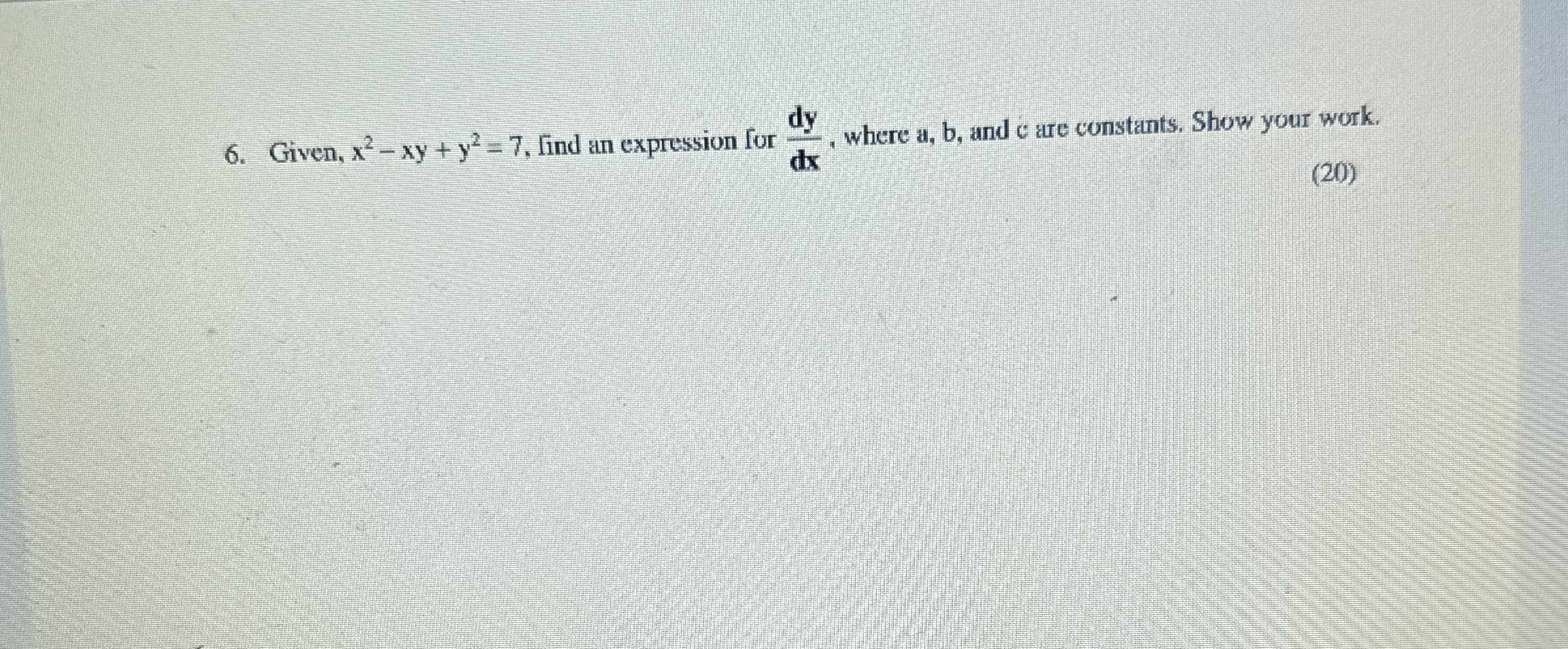 Given, x 2 - x y + y 2 = 7 . find an expression