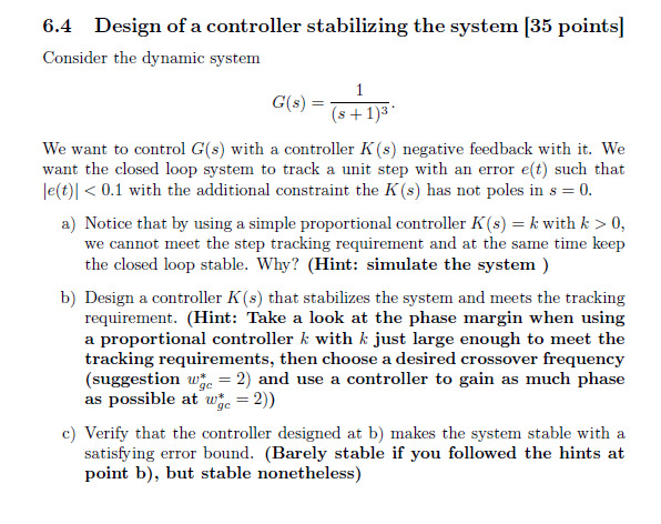 6 . 4 Design of a controller stabilizing the