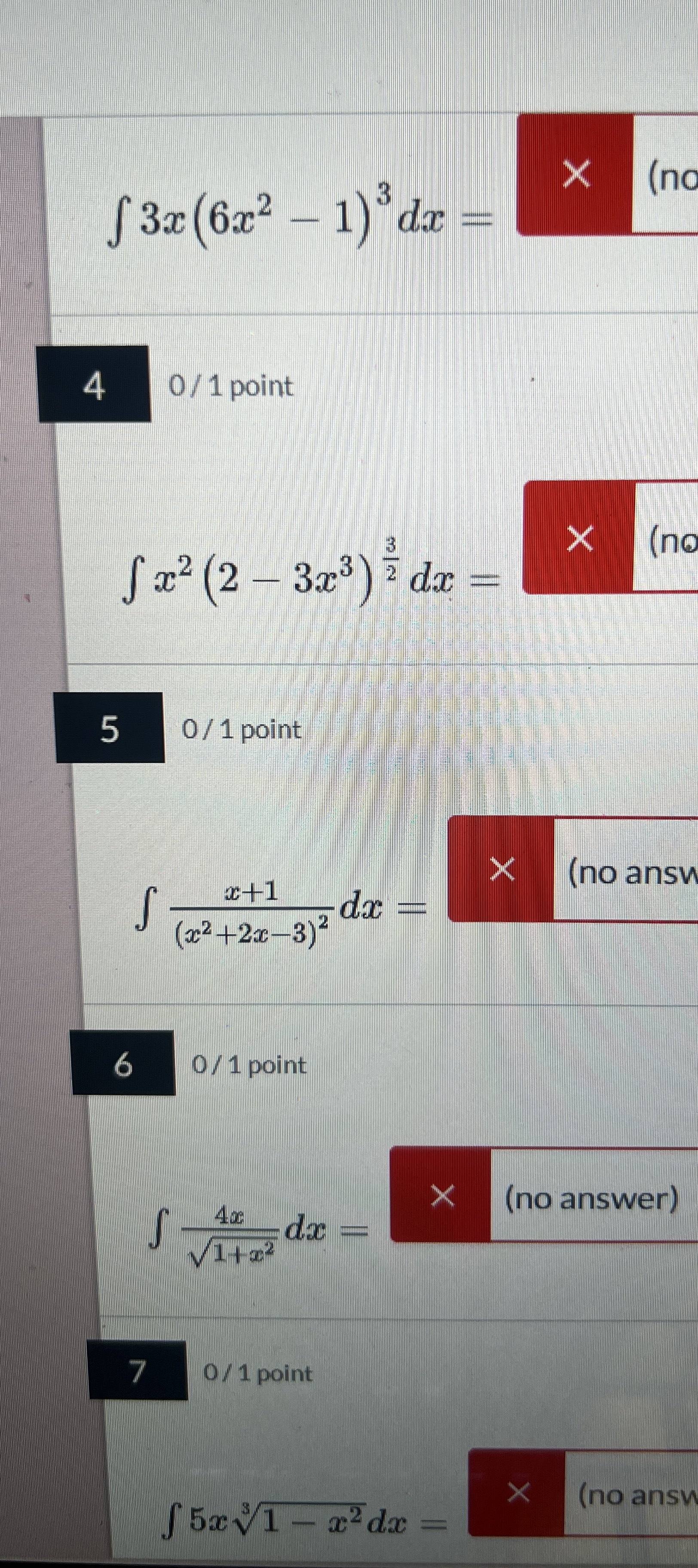3 x ( 6 x 2 - 1 ) 3 d x = 4 0 / 1 point x 2 ( 2 -
