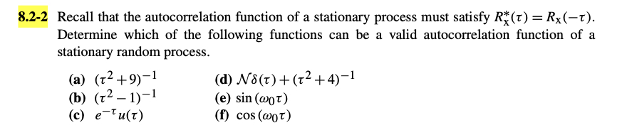 8 . 2 - 2 Recall that the autocorrelation