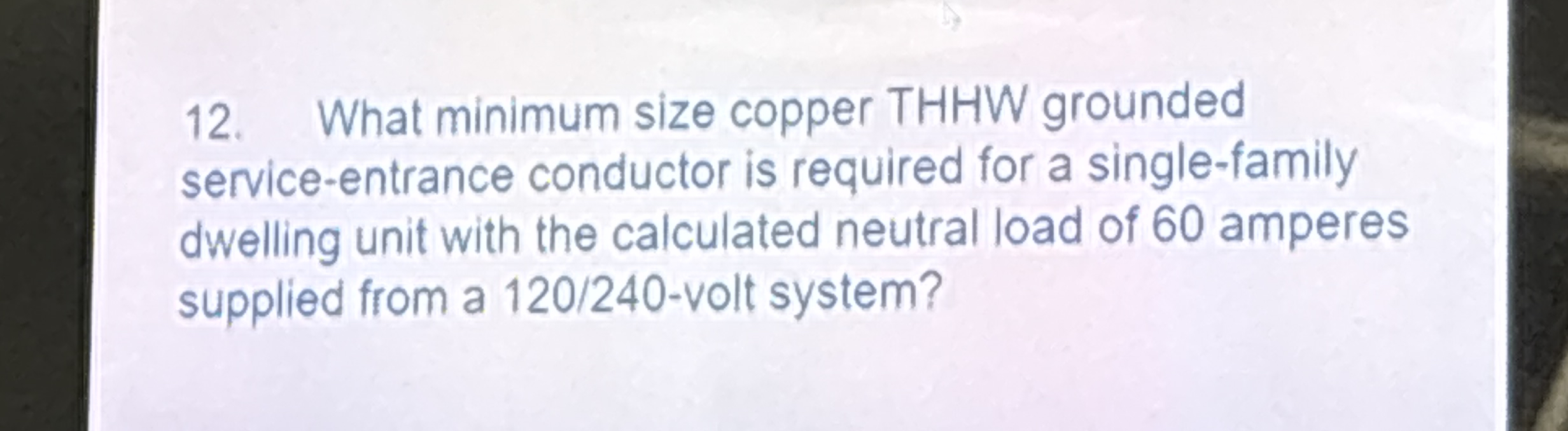 What minimum size copper THHW grounded service -