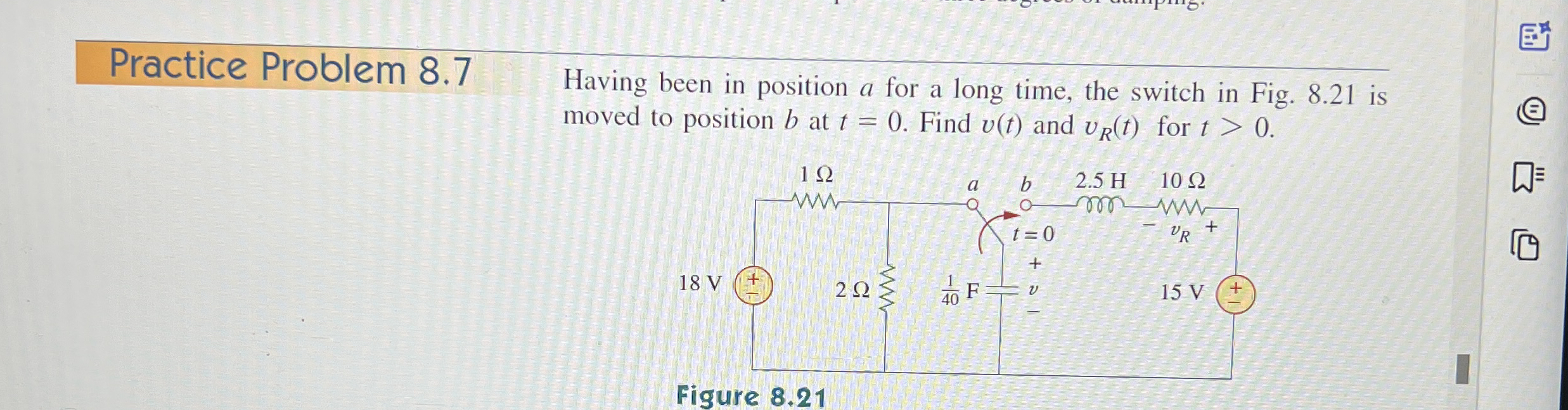 Practice Problem 8 . 7 Having been in position a