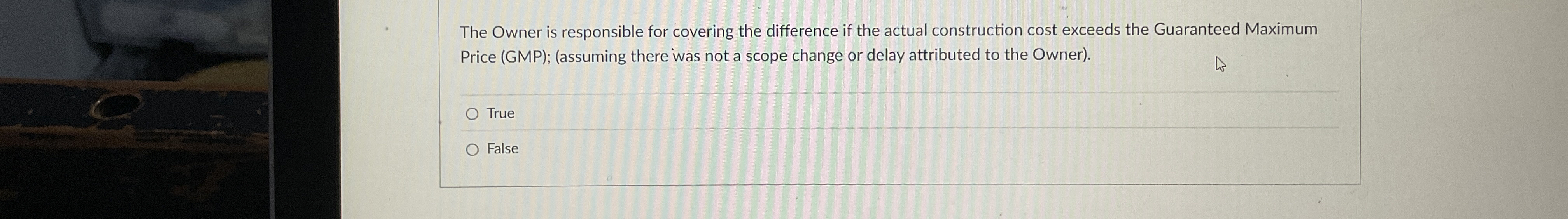 The Owner is responsible for covering the