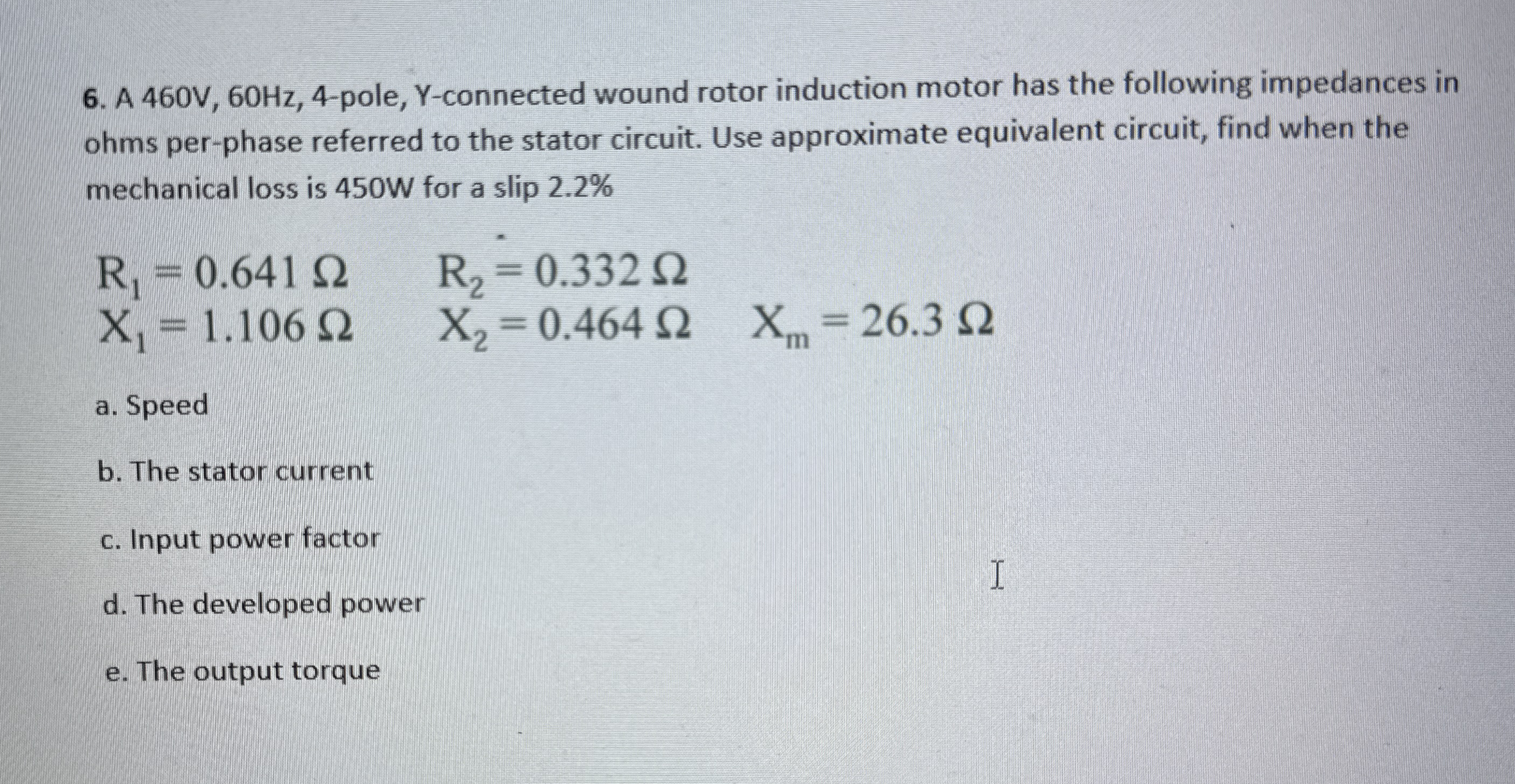 A 4 6 0 V , 6 0 H z , 4 - pole, Y - connected