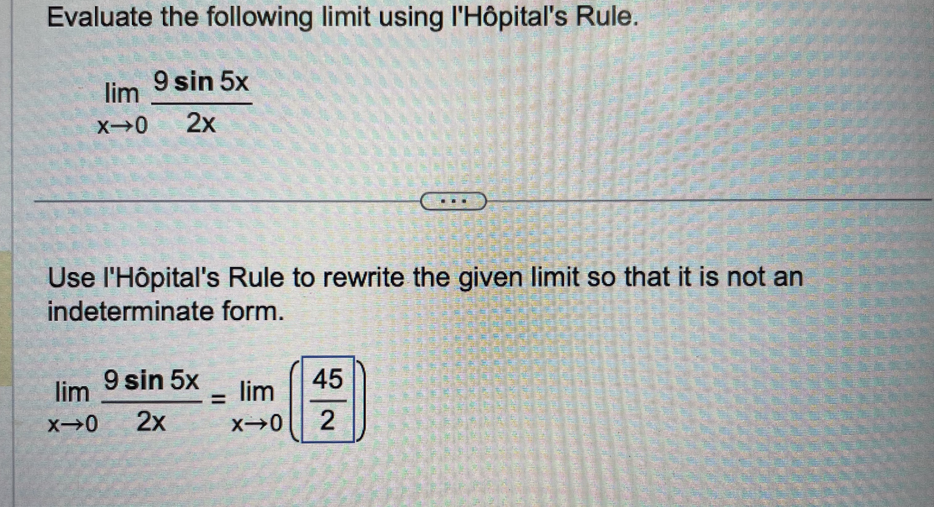 Evaluate the following limit using l ' H pital '