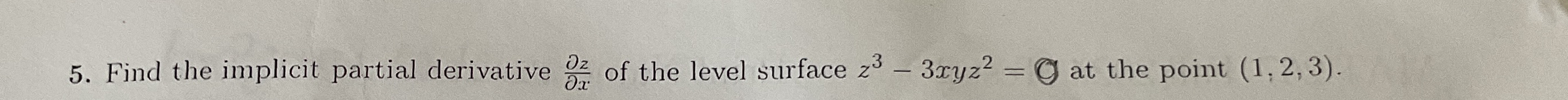 Find the implicit partial derivative d e l z d e