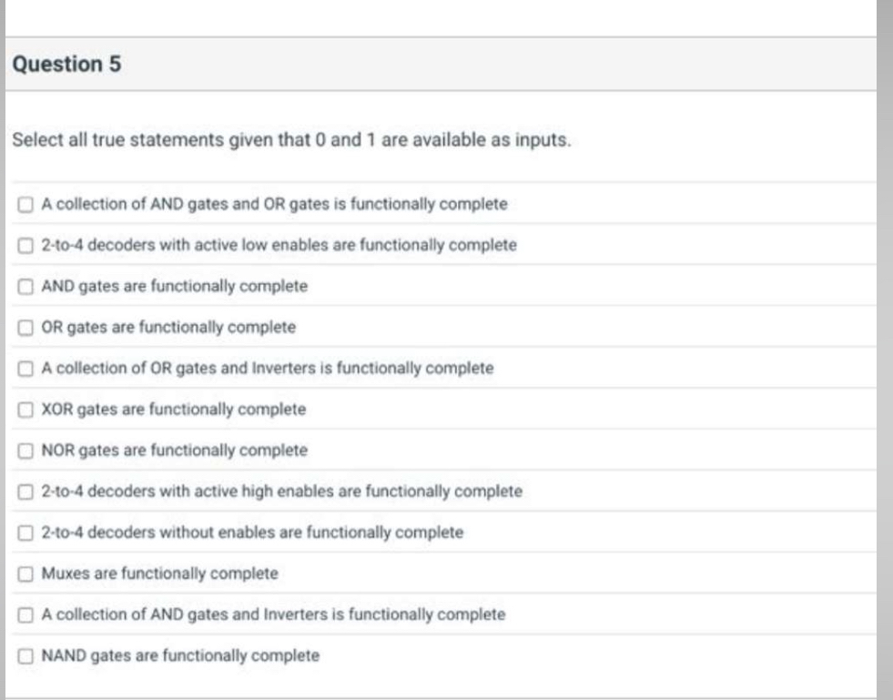 Question 5 Select all true statements given that