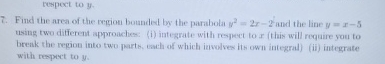 respect to y . 7 . Find the area of the regrion