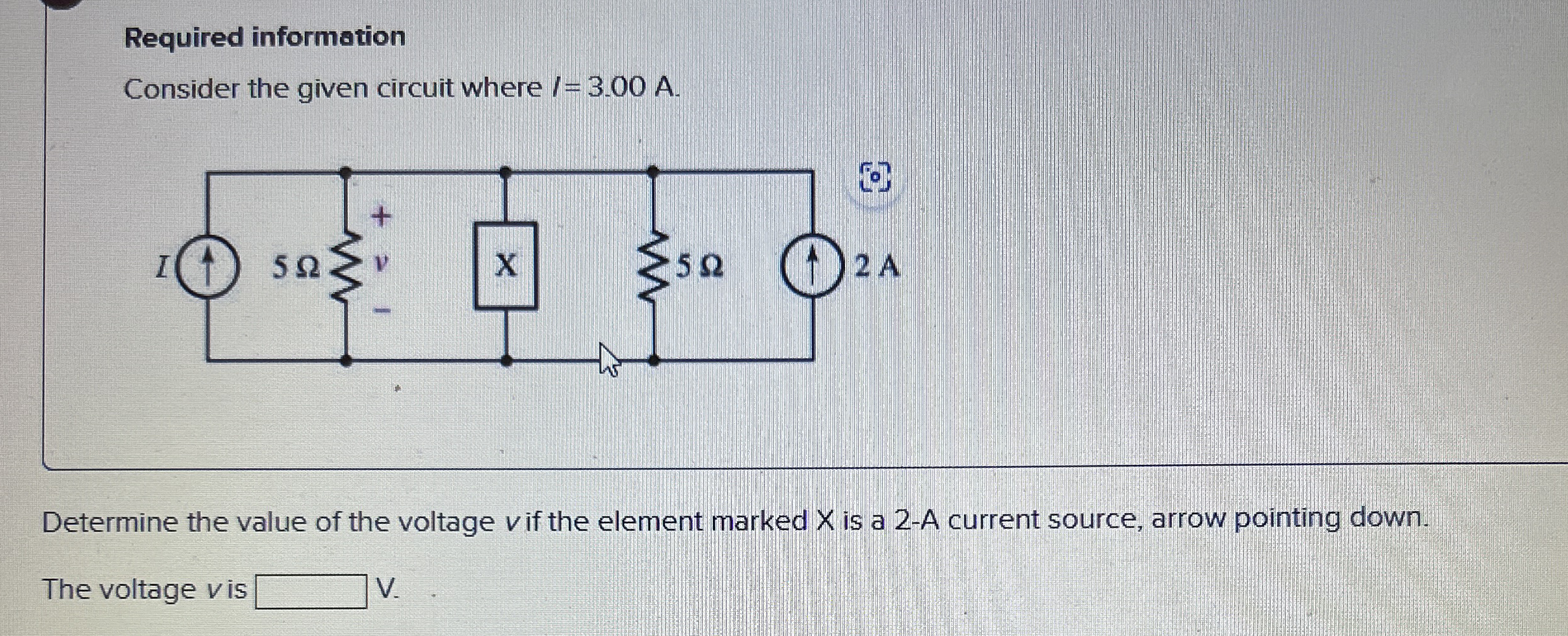 Required information Consider the given circuit