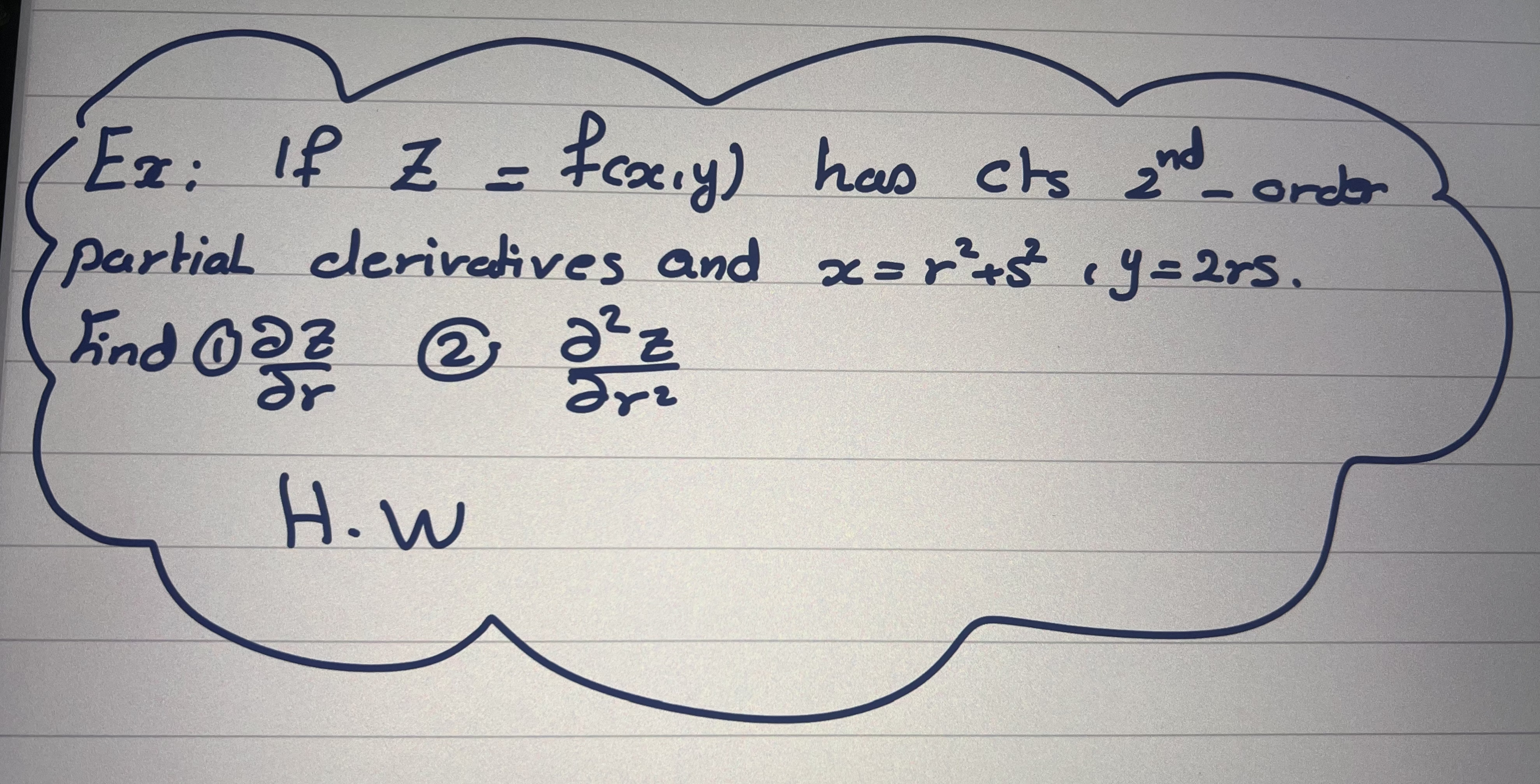( Ex: If z = f ( x , y ) has cts 2 n d - order