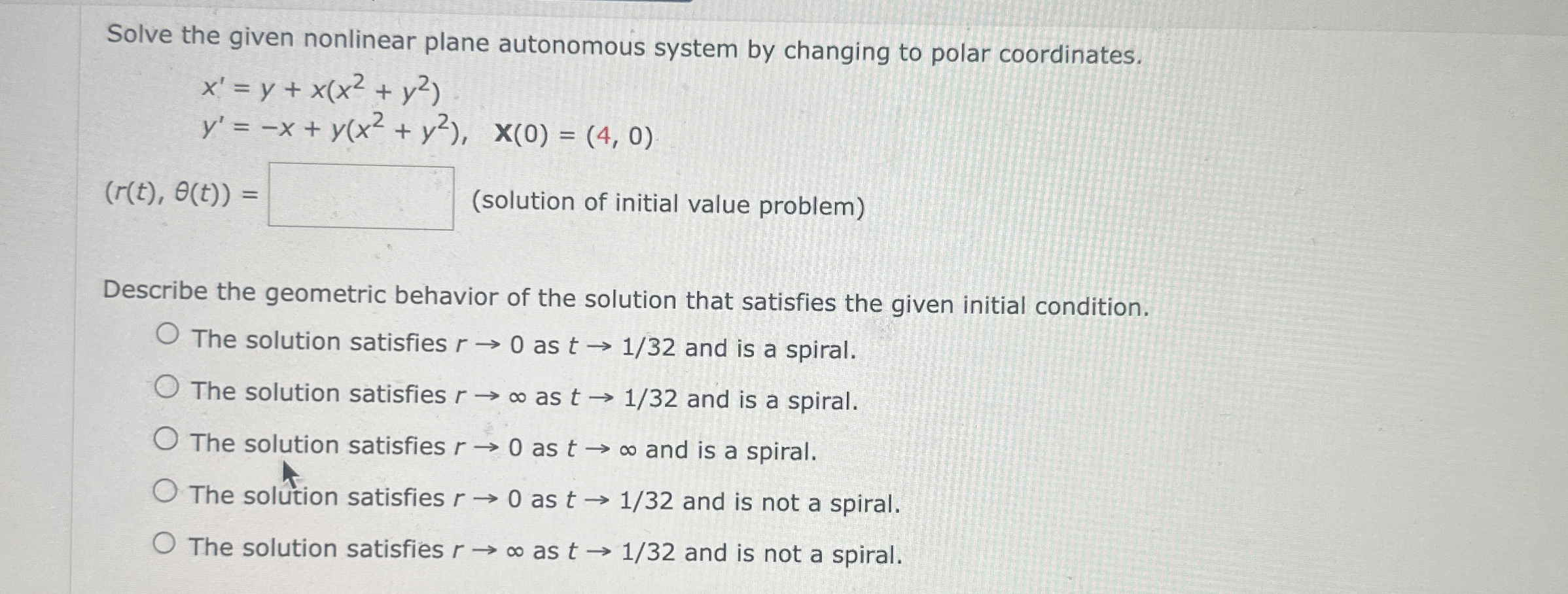 Solve the given nonlinear plane autonomous system
