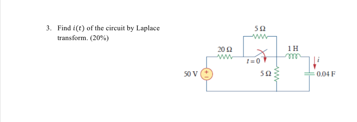 Find i ( t ) of the circuit by Laplace transform.