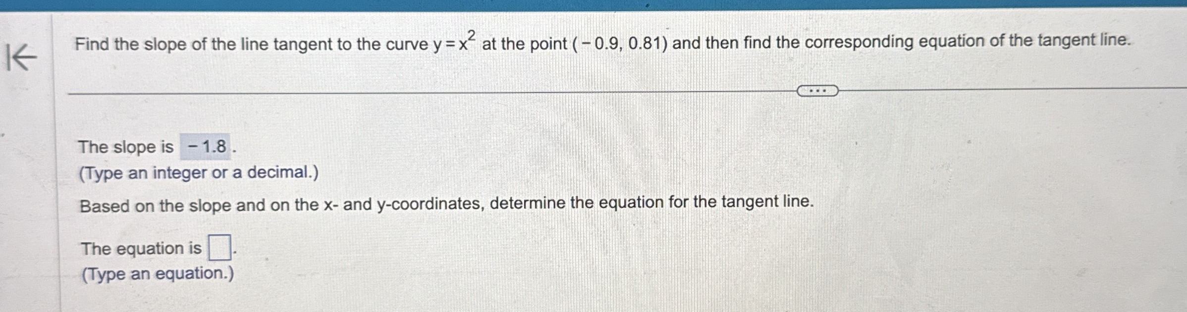 Find the slope of the line tangent to the curve y