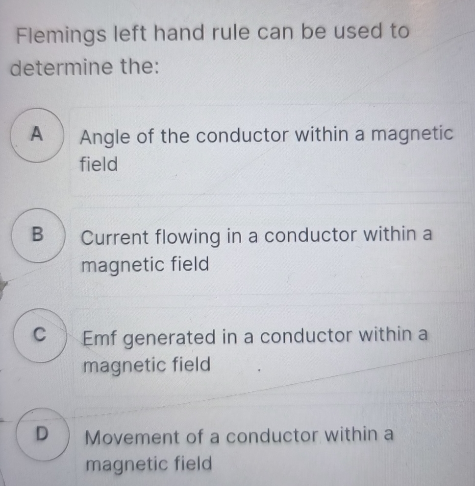 Flemings left hand rule can be used to determine