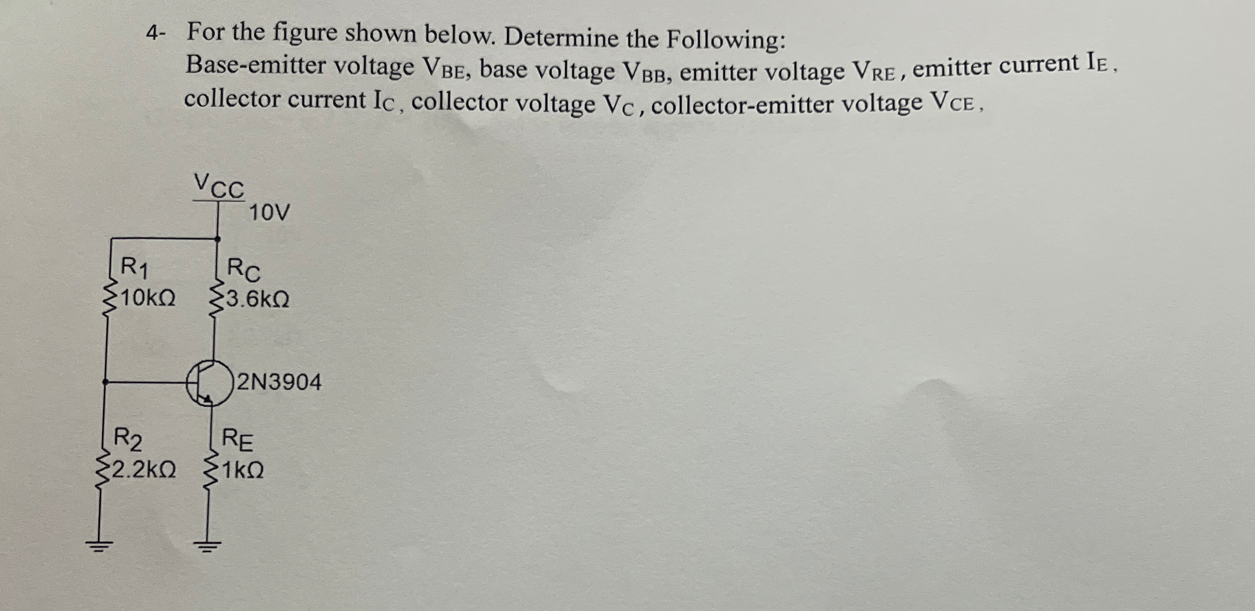 4 - For the figure shown below. Determine the