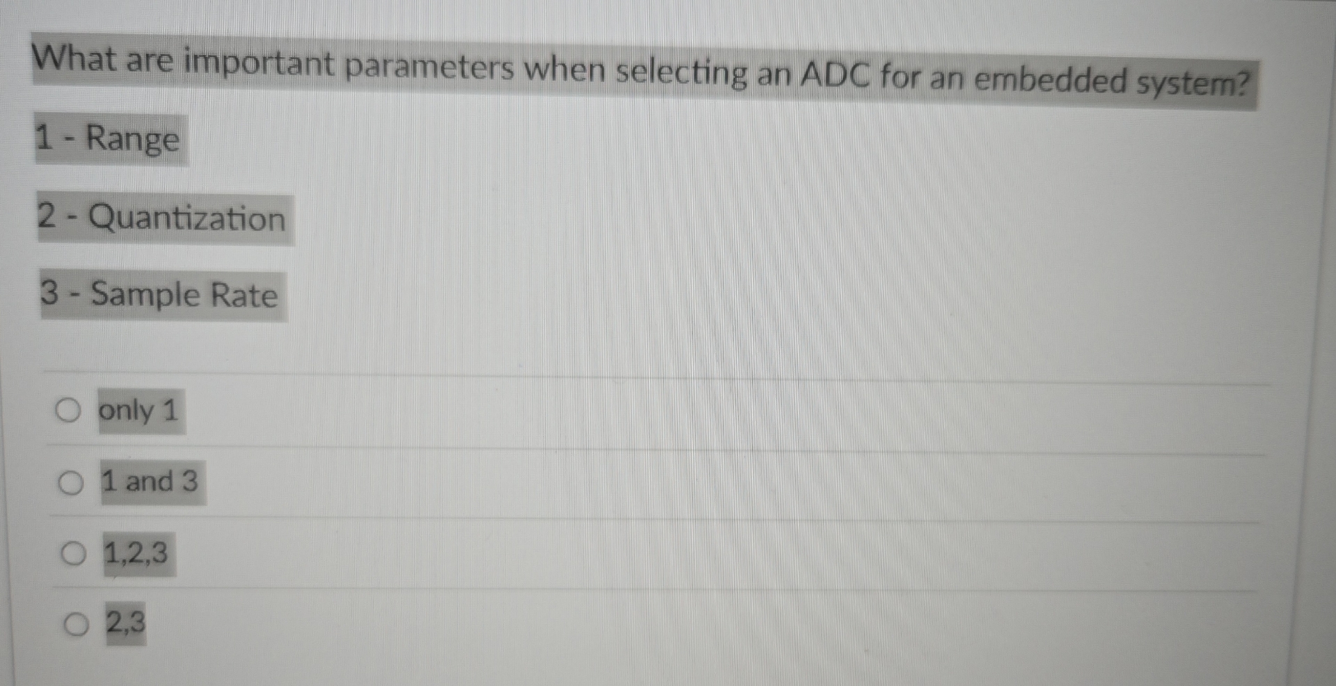 What are important parameters when selecting an