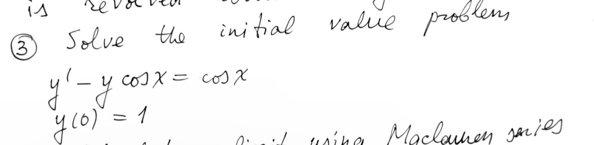 ( 3 ) Solve the initial value problems y ' - y c