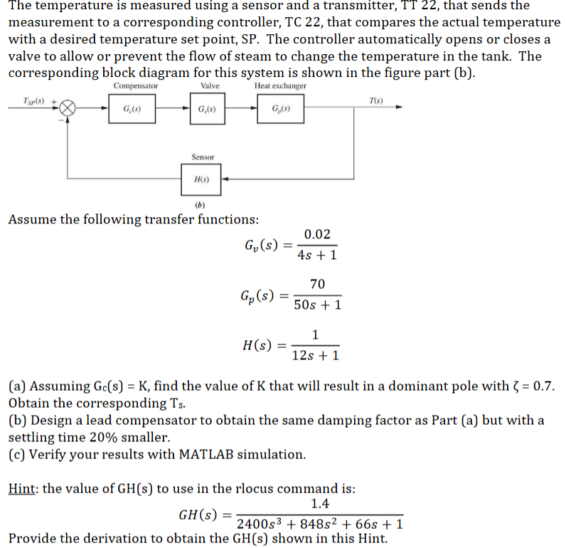 The temperature is measured using a sensor and a