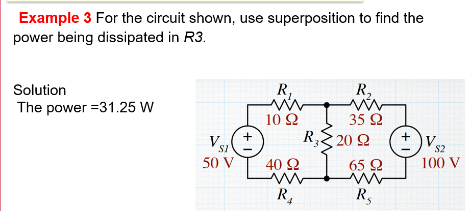 Example 3 For the circuit shown, use