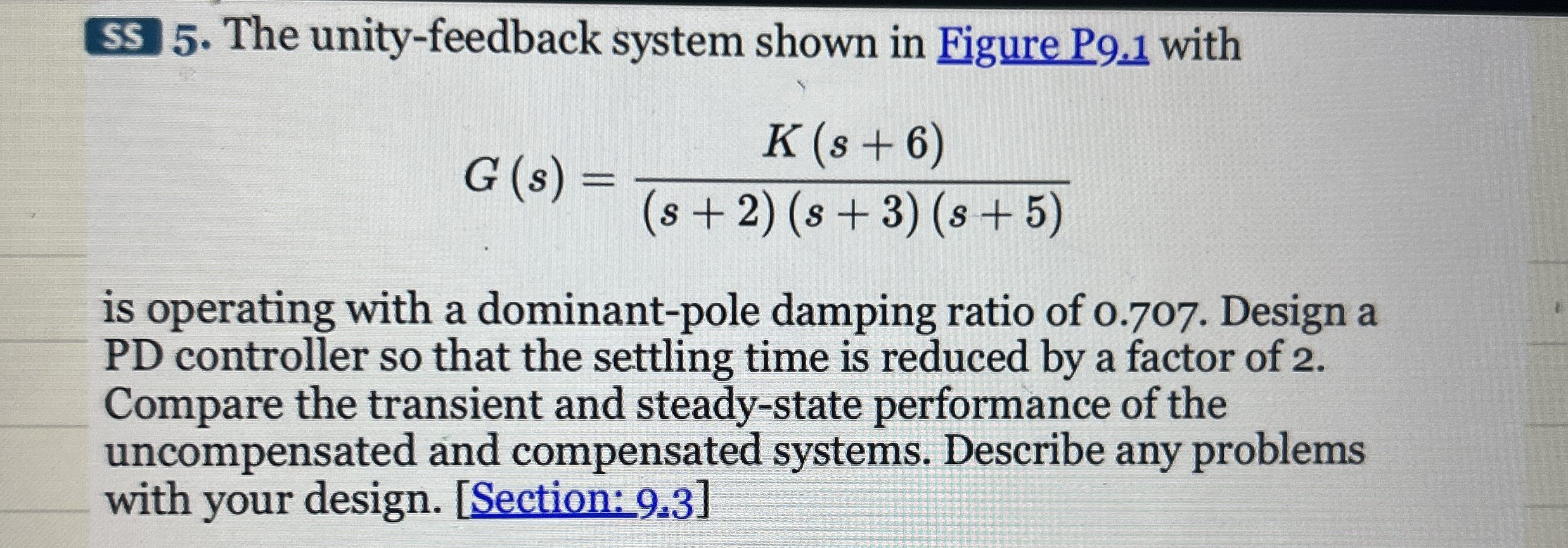 SS 5 . The unity - feedback system shown in