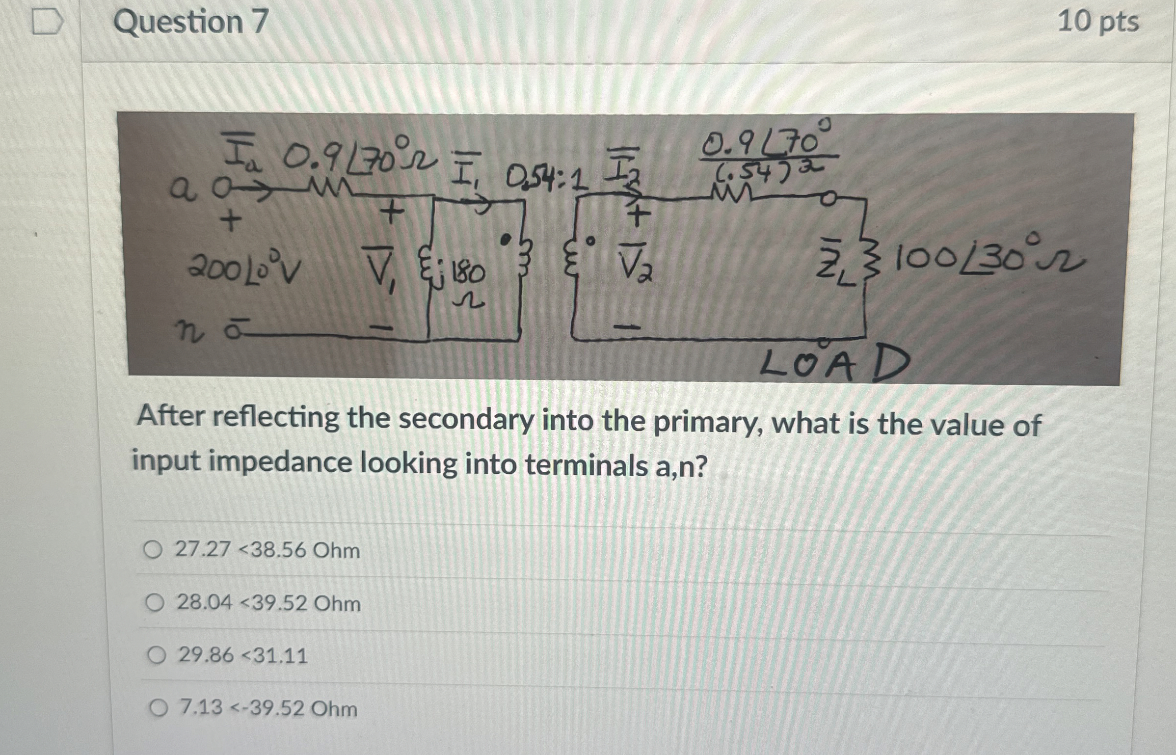 Question 7 1 0 pts After reflecting the secondary