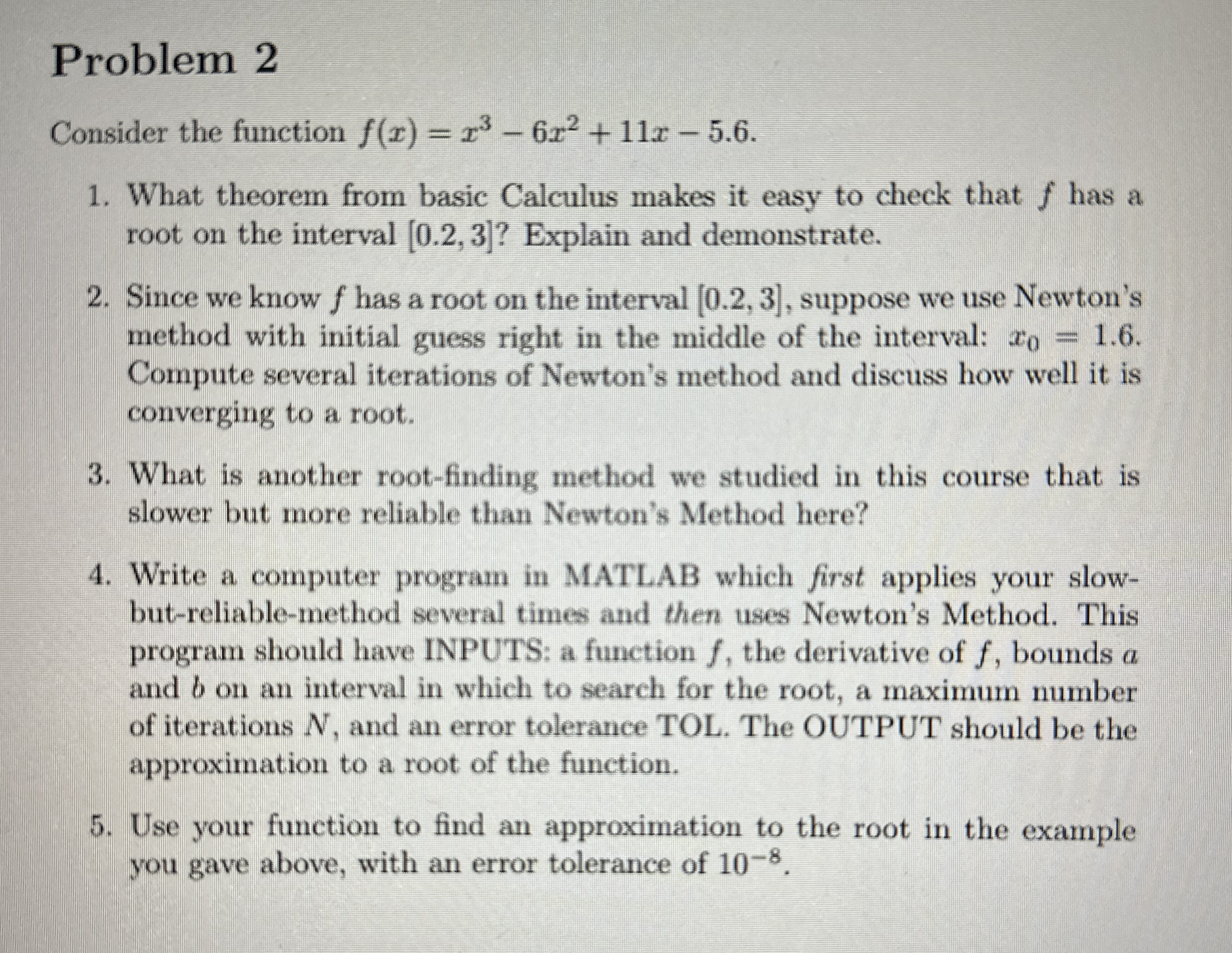 Problem 2 Consider the function f ( x ) = x 3 - 6
