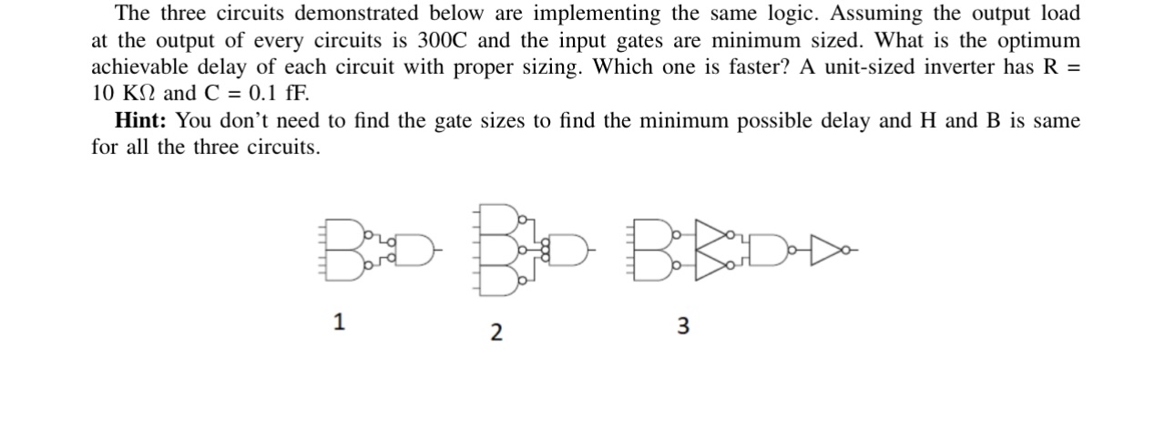 The three circuits demonstrated below are