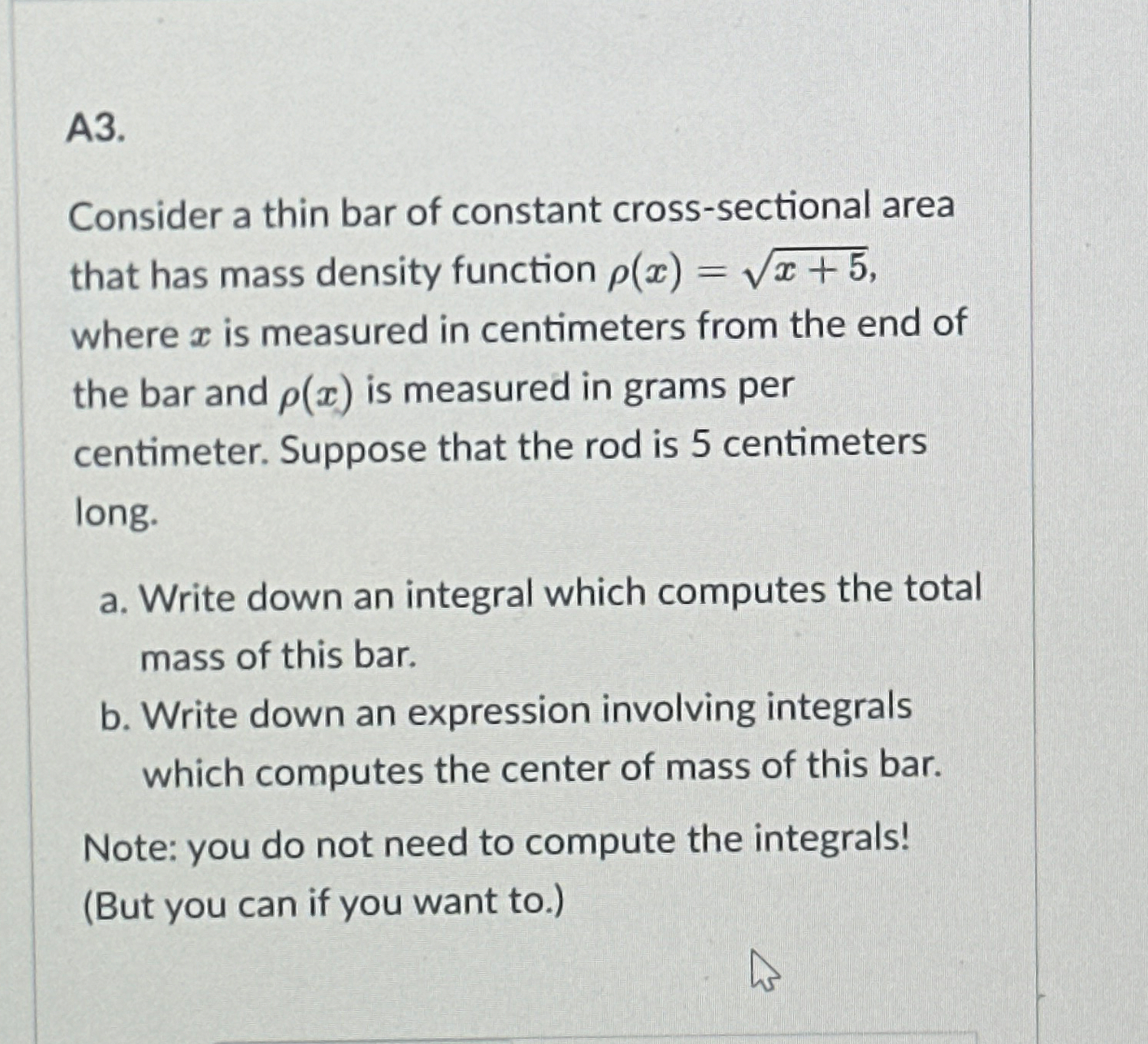 A 3 . Consider a thin bar of constant cross -