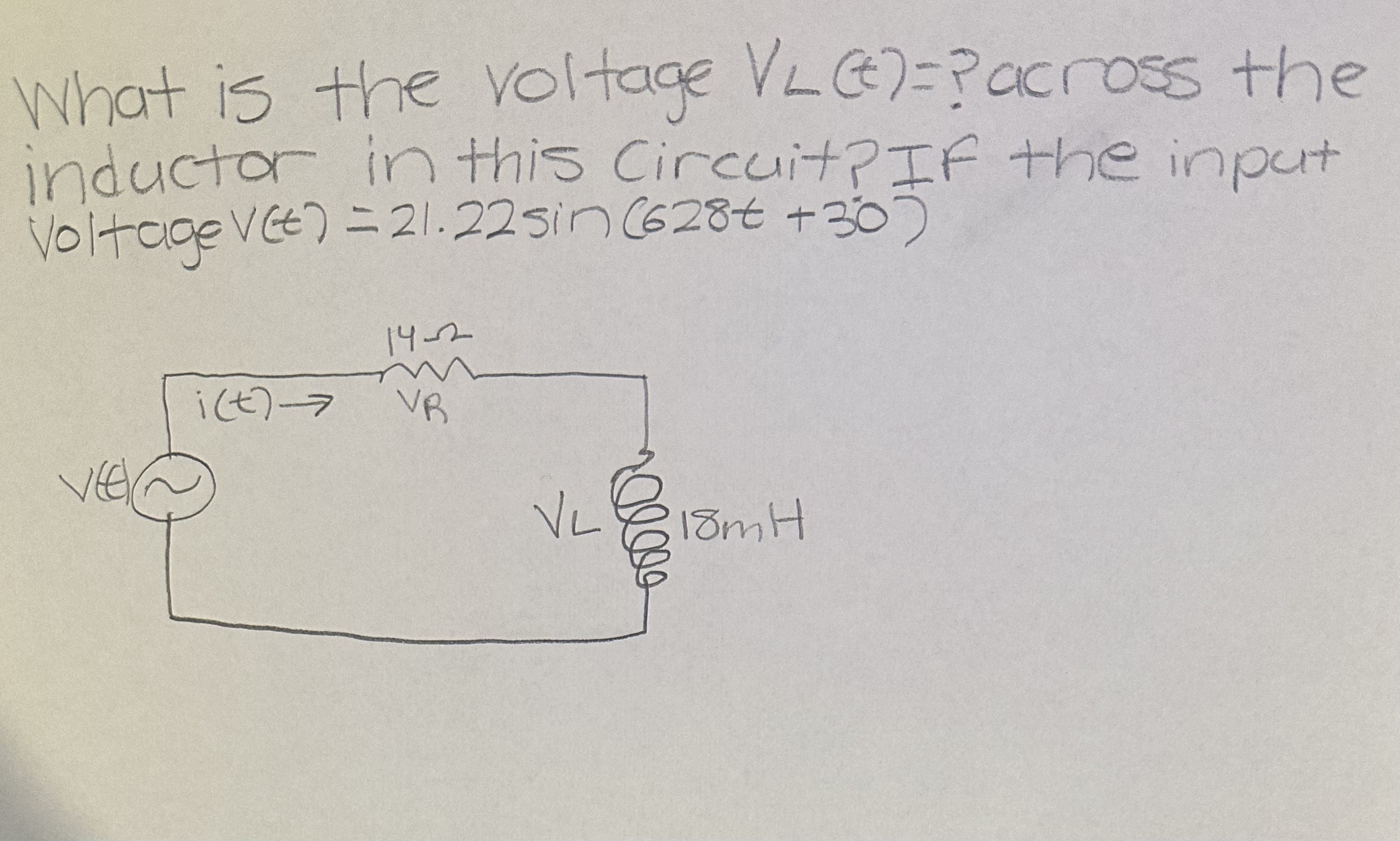 What is the voltage V L ( t ) = ? across the