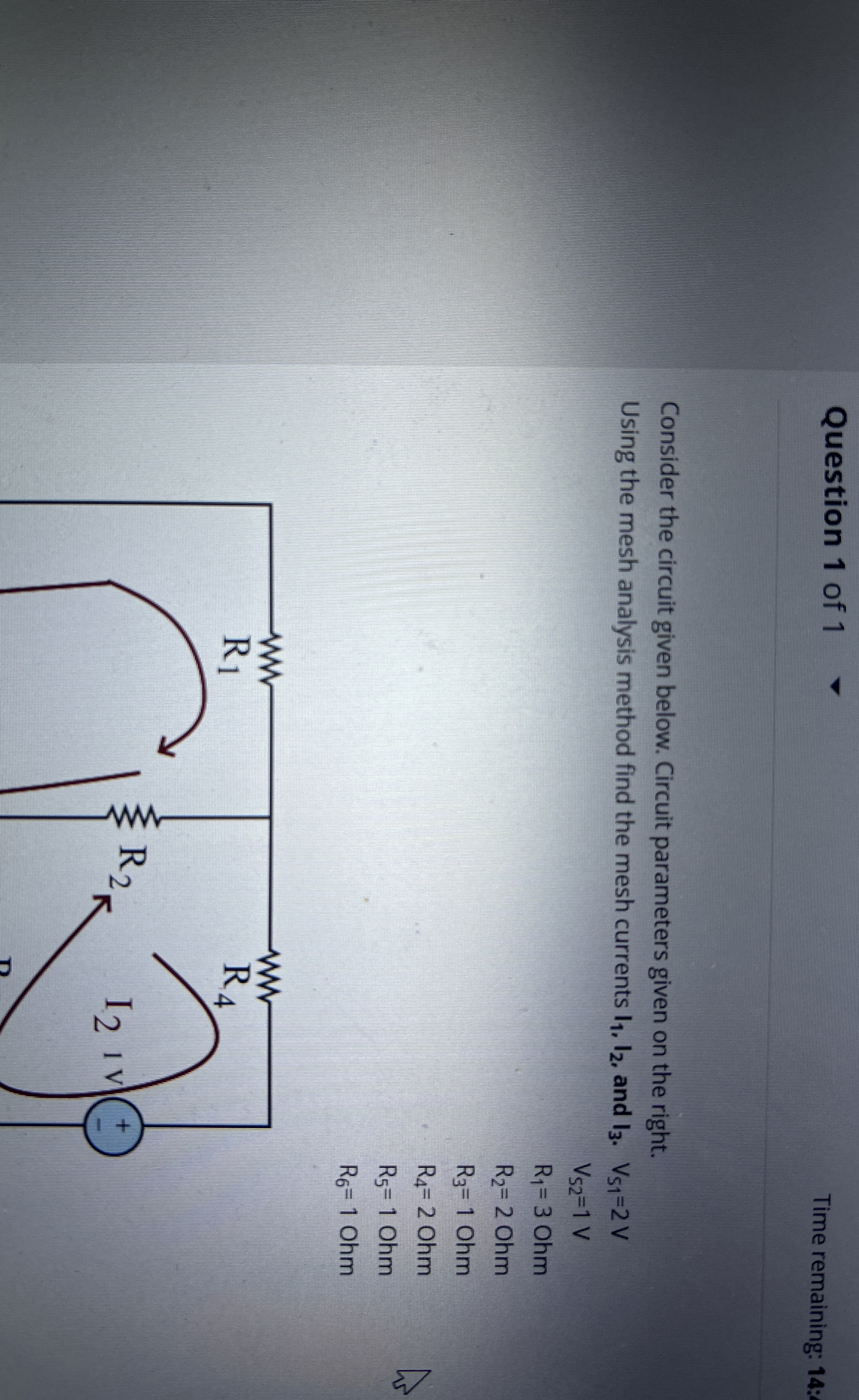 Question 1 of 1 Time remaining: 1 4 : Consider
