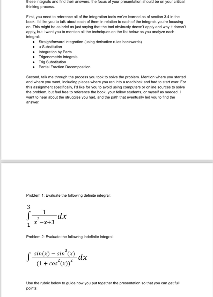 these integrals and find their answers, the focus