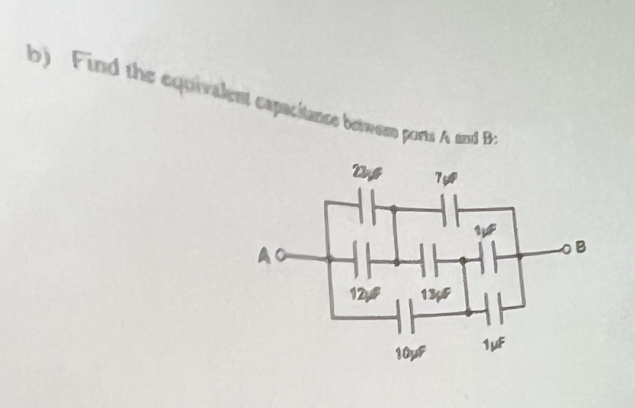 b ) Find the equivalutil capcitince betwent ponts