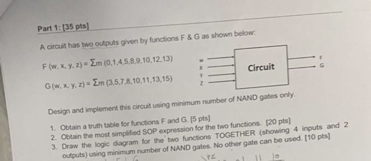 Part 1 : [ 3 5 pts ] A circuit has two outputs
