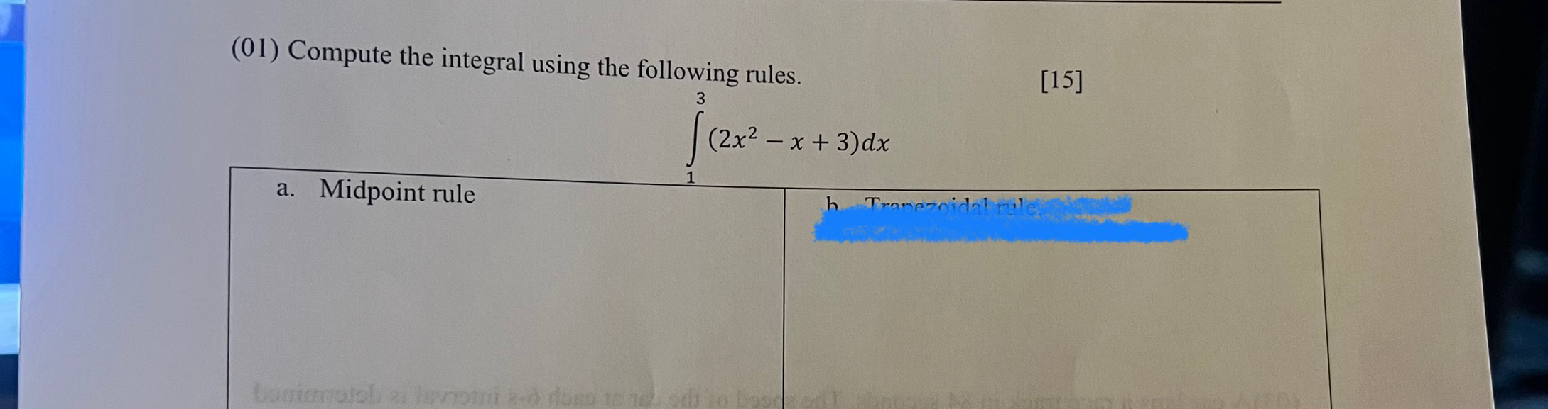 ( 0 1 ) Compute the integral using the following