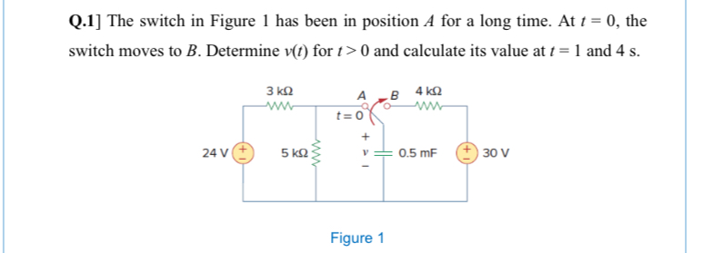 Q . 1 ] The switch in Figure 1 has been in