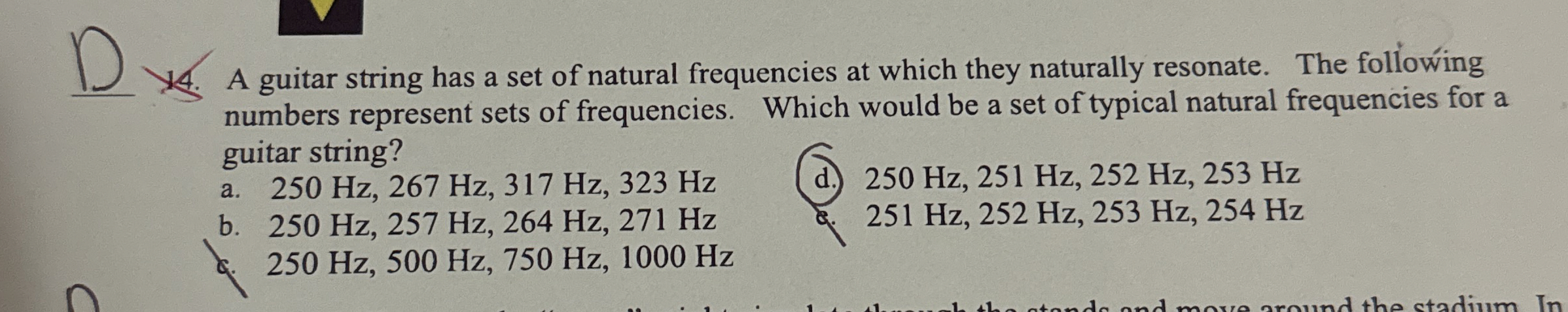 D 1 4 . A guitar string has a set of natural