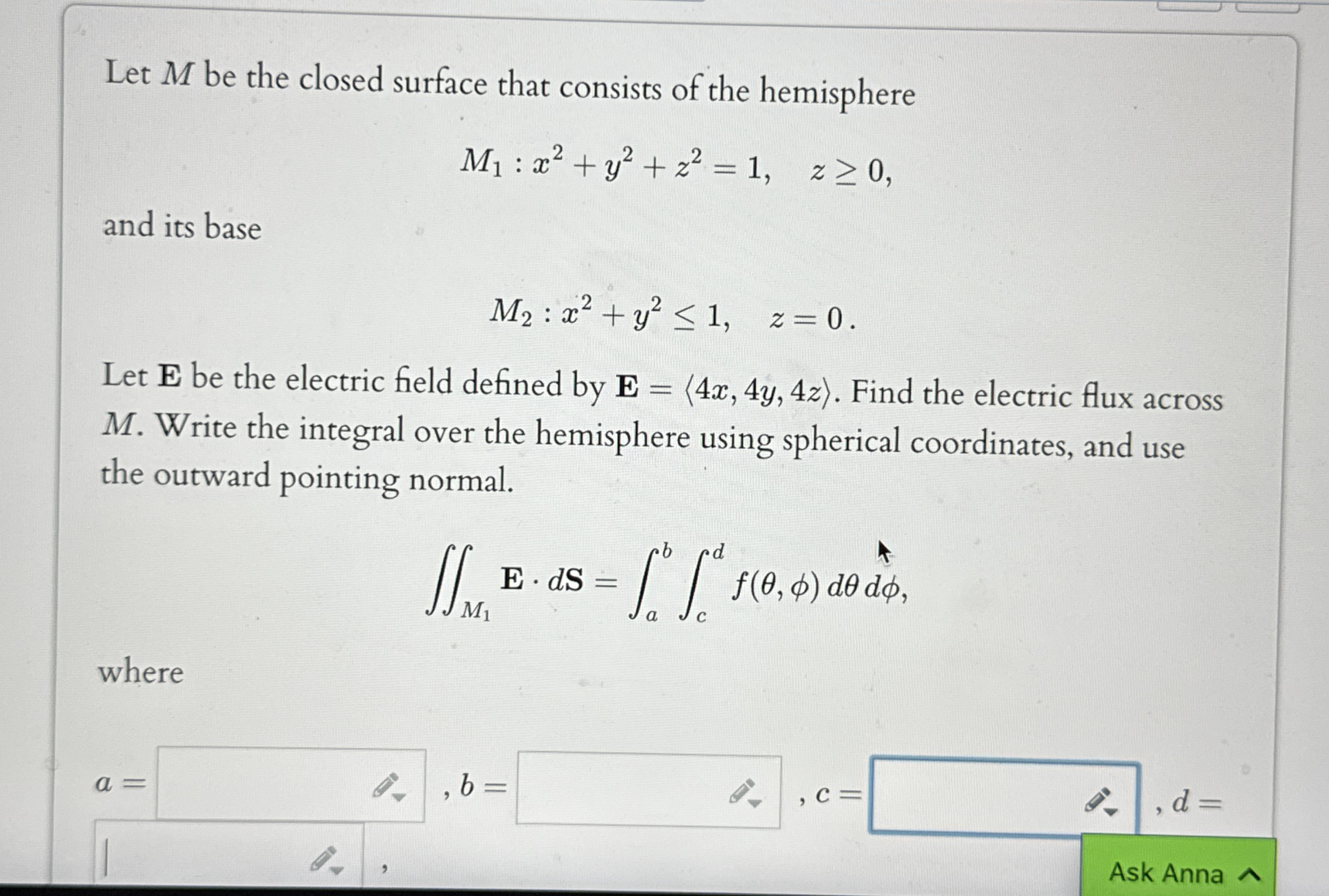 Let M be the closed surface that consists of the